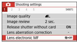 CANON EOS 800D - MENU Setting Lens Electronic MF - 1