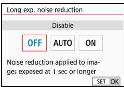 CANON EOS 800D - Select [Long exp. noise reduction]. - 1