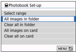CANON EOS 800D - Menu Specifying All Images in a Folder or on a Card - 1