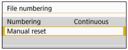 CANON EOS 800D - - [Manual reset]: When you wish to reset the file numbering to 0001 or to start from file number 0001 in a new folder. - 1