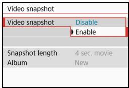 CANON EOS 800D - Setting the Video Snapshot Shooting Duration - 2