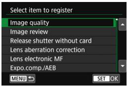 CANON EOS 800D - Select [Select items to register]. - 1