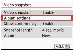 CANON EOS 800D - Setting the Video Snapshot Shooting Duration - 3