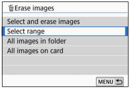 CANON EOS 800D - Menu Specifying the Range of Images to be Erased - 1