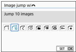 CANON EOS 800D - Select [Image jump w/ - 1