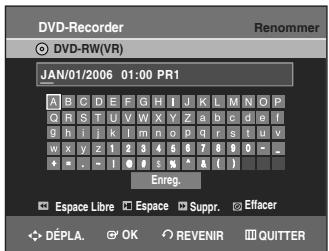 SAMSUNG DVD-VR336 - Sélectionnez Renommer en déplaçant la barre de sélection à l'aide des touches ▲▼ puis appuyez sur OK ou sur ▶ button. - 1