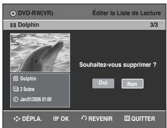 SAMSUNG DVD-VR336 - Appuyez sur les boutons ▲▼ pour sélectionner Suppr., puis appuyez sur le bouton OK ou ▶. - 1