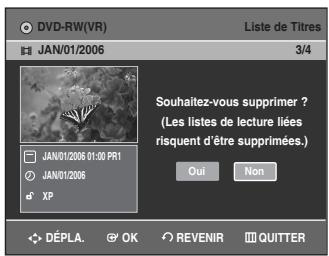 SAMSUNG DVD-VR336 - Sélectionnez Supprimer en déplaçant la barre de sélection à l'aide des touches ▲▼ puis appuyez sur OK ou sur ▶. - 1