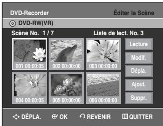 SAMSUNG DVD-VR336 - Appuyez sur les boutons ▲▼ pour sélectionner Éditer Scène, puis appuyez sur le bouton OK ou ▶. L'écran Éditer la Scène s'affiche. - 1