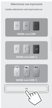 FUJIFILM Instax Mini Link III - Sélectionnez [INSTAX MINI LINK 3] sur l'écran de sélection de l'imprimante et appuyez sur [OK]. - 1