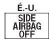Honda Pilot (2002-2006) - Fonctionnement du témoin du coussin gonflable latorial - 1