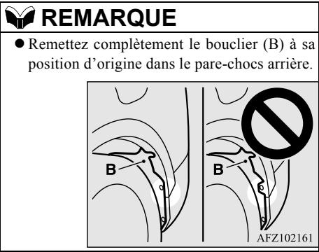 REMARQUE ● Remettez complètement le bouclier (B) à sa position d'origine dans le pare-chocs arrière. AFZ102161