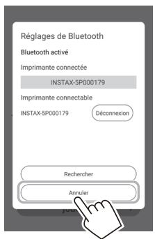 FUJIFILM Instax.SquareLink - Lorsqu'une imprimante est connectee, appuyez sur [Annuler]. - 1