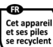 LITTLE BALANCE 8194 - Avertissement et précautions relativement aux piles (modèles à chargement USB non concernés) - 8