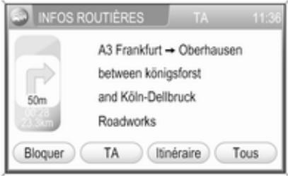 OPEL Zafira B (2008-2014) - Infotainment System - Contrôle du guidage d'itinéraire via le menu INFOS ROUTIÈRES - 1