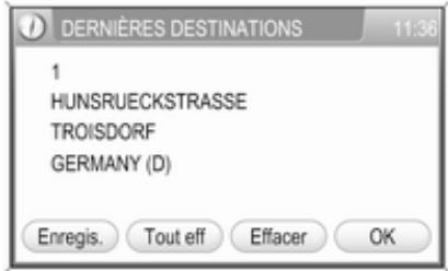 OPEL Zafira B (2008-2014) - Infotainment System - Sélection d'une destination précédente - 2