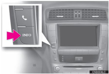 LEXUS IS XE20 Phase 2 (2010-2013) - Appuyez sur le bouton "INFO". - 1