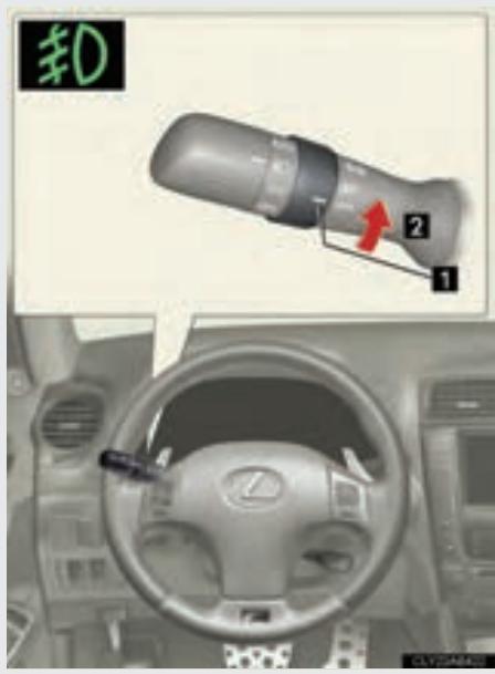 LEXUS IS XE20 Phase 2 (2010-2013) - 2-3. Utilisation de l'éclairage et des essuie-glaces de pare-brise Délecteur d'antibrouillards - 2