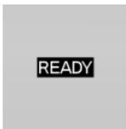 READY