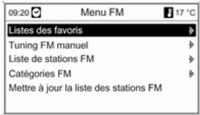 09:20 Menu FM 17 °C Listes des favoris Tuning FM manuel Liste de stations FM Catégories FM Mettre à jour la liste des stations FM