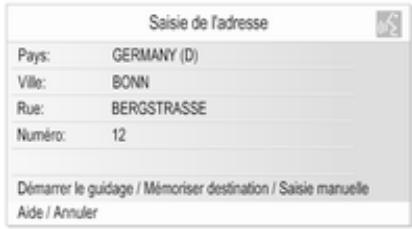 Saisie de l'adresse Pays: GERMANY (D) Ville: BONN Rue: BERGSTRASSE Numéro: 12 Démarrer le guidage / Mémoriser destination / Saisie manuelle Aide / Annuler