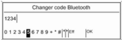 Changer code Bluetooth 1234| 0 1 2 3 4 5 6 7 8 9 + * # | |*|Eff |OK