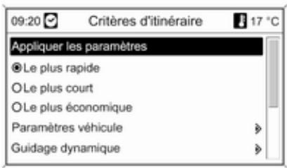 09:20 Critères d'itinéraire 17 °C Appliquer les paramètres ● Le plus rapide ○ Le plus court ○ Le plus économique Paramètres véhicule Guidage dynamique