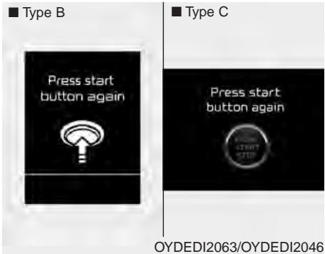 KIA Forte (2012-2016) - Appuyer de nouveau sur le bouton de mise en marche (pour le système de clé intelligente) - 1