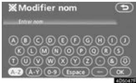 TOYOTA Tundra (2007-2009) Navigation et multimédia - Pour changer un "Nom" - 1