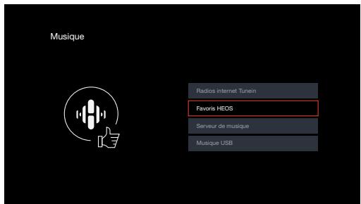 DENON DRA900H - Utilisez le curseur haut/bas pour selectionner "Favoris HEOS", puis appuyez sur ENTER. - 1