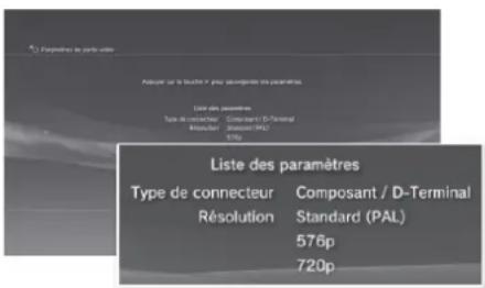 SONY PlayStation 3 Slim - Sélectionnéz les résolutions prises en charge par le téléviseur, puis appuyez sur la touche - 3