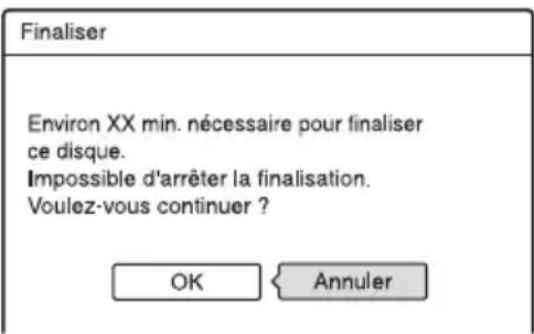 SONY RDRHX720 - Sélectionnez « Finaliser », puis appuyez sur ENTER. - 1