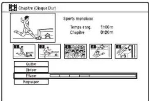 Chapitre (Disque Dur) Sports mondiaux Temps enng. 1h00m Chapitre 0h20m Quitter Diviser Efficer Repracquer