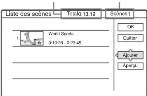 Liste des scènes Total0:13:19 Scènes1 1 World Sports 0:10:26 - 0:23:45 OK Quitter Ajouter Aperçu
