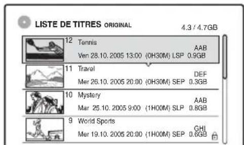 LISTE DE TITRES ORIGINAL 4.3 / 4.7GB 12 Tennis Ven 28.10.2005 13:00 (OH30M) LSP 0.9GB 11 Travel Mer 26.10.2005 20:00 (OH30M) SEP 0.3GB 10 Mystery Mar 25.10.2005 9:00 (1H00M) SLP 0.8GB 9 World Sports Mer 19.10.2005 20:00 (1H00M) SEP 0.6GB