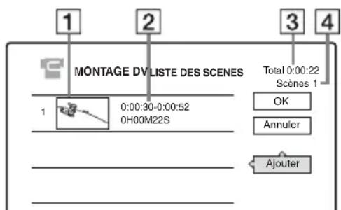 1 2 3 4 MONTAGE DV LISTE DES SCENES 1 0:00:30-0:00:52 0H00M22S Total 0:00:22 Scènes 1 OK Annuler Ajouter