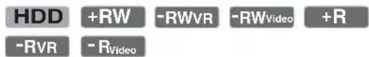 HDD +RW -RWVR -RWVideo +R -RVR -RVideo
