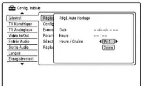 Config. Initiale Général TV Numérique TV Analogique Vidéo In/Out Entrée Audio Sortie Audio Langue Enregistrement Régl Auto Horloge Date Econio Param Select Régl Date Heure Heure / Chaîne Pr 1 Génise