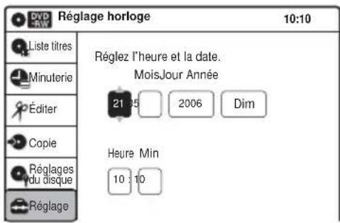 Réglage horloge 10:10 Liste titres Minuterie Éditer Copie Réglages du disque Réglage Réglez l'heure et la date. MoisJour Année 21 35 2006 Dim Heure Min 10 10