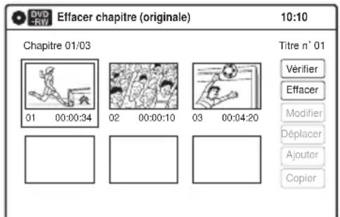 DVD RW Effacer chapitre (originale) 10:10 Chapitre 01/03 Titre n° 01 01 00:00:34 Vérifier Effacer Modifier Déplacer Ajouter Copier