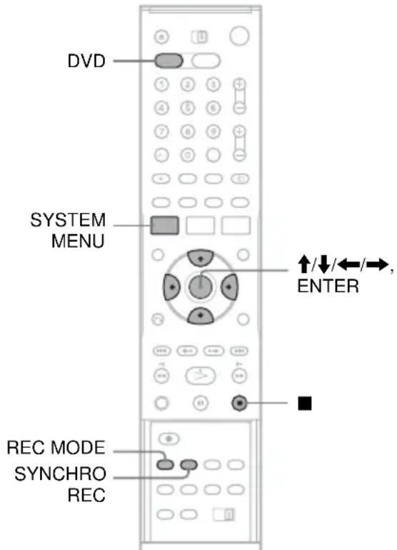 DVD SYSTEM MENU ↑/↓/←/→, ENTER REC MODE SYNCHRO REC