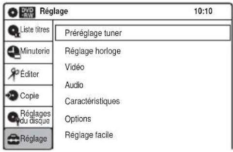 DVD Réglage 10:10 Liste titres Préréglage tuner Minuterie Réglage horloge Éditer Vidéo Audio Copie Caractéristiques Réglages du disque Options Réglage facile