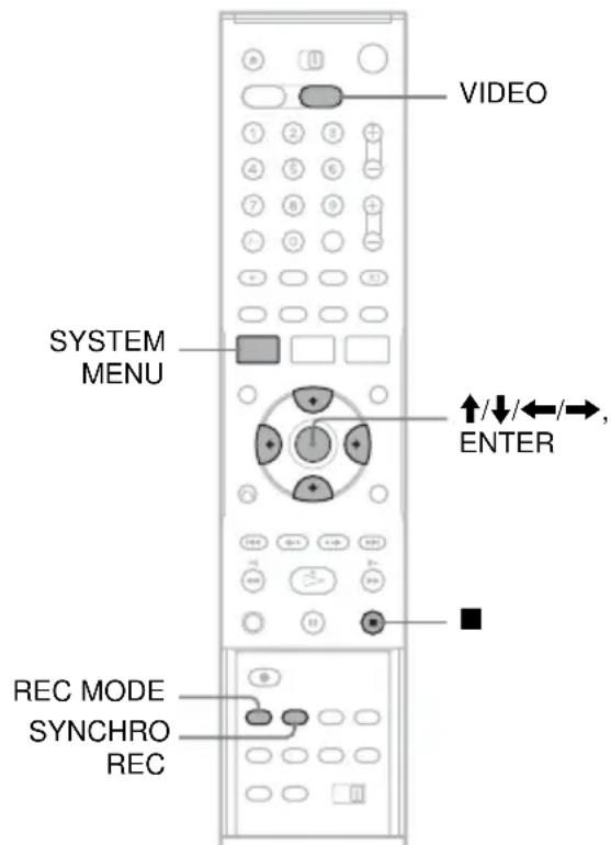 VIDEO SYSTEM MENU ↑/↓/←/→, ENTER REC MODE SYNCHRO REC