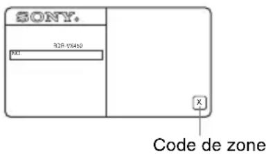 SONY RDRVX450 - Code de zone (DVD VIDEO uniquement) - 1