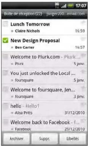 Boîte de réception (22) jsinger200...email.com Lunch Tomorrow » Claire Nichols 16:59 New Design Proposal » Ben Carter 16:57 Welcome to Plurk.com - Plurk... » Plurk 5 janv. You just unlocked the Local ... » foursquare 5 janv. Welcome to foursquare, Jen... » foursquare 3 janv. hello - Hello1 » Alisa Pritts 31/12/2010 Welcome back to Facebook - f... » Facebook 29/12/2010 Archiver Suppr. Libellés