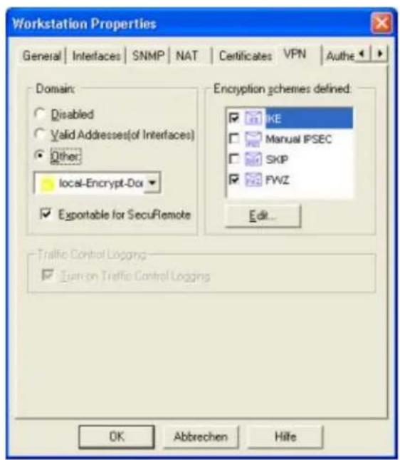 Workstation Properties General | Interfaces | SNMP | NAT | Certificates | VPN | Authe | Domain: Disabled Valid Addresses(of Interfaces) Other local-Encrypt-Doi Exportable for SecuRemote Encryption schemes defined: IKE Manual IPSEC SKIP FWZ Edit... Traffic Control Logging Turn on Traffic Control Logging OK Abbrechen Hife