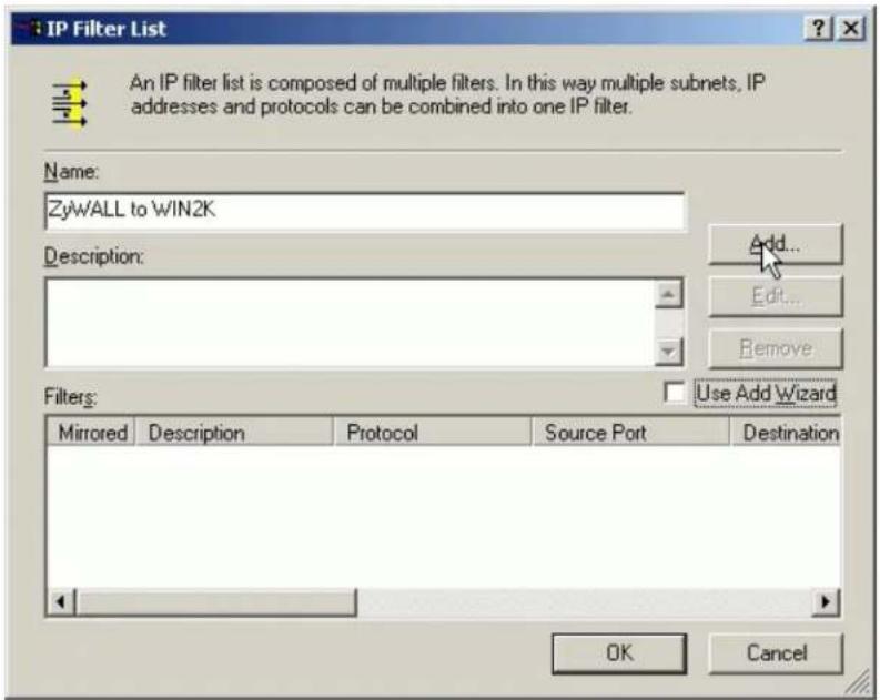 IP Filter List An IP filter list is composed of multiple filters. In this way multiple subnets, IP addresses and protocols can be combined into one IP filter. Name: ZyWALL to WIN2K Description: Add... Edit... Remove Filters: Use Add Wizard Mirrored Description Protocol Source Port Destination OK Cancel