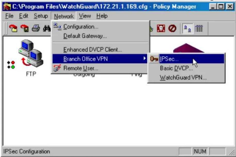 C:\Program Files\WatchGuard\172.21.1.169.cfg - Policy Manager File Edit Setup Network View Help Configuration... Default Gateway... Enhanced DVCP Client... Branch Office VPN Remote User... Outgoing Ping IPSec... Basic DVCP... WatchGuard VPN... FTP IPSec Configuration NUM