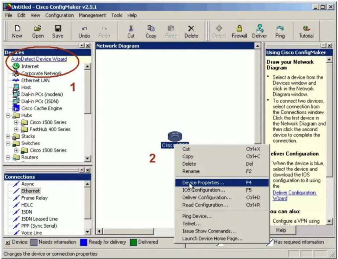 Untitled - Cisco ConfigMaker v2.5.1 File Edit View Configuration Management Tools Help New Open Save Undo Redo Cut Copy Paste Delete Detect Firewall Deliver Ping Tutorial Devices AutoDetect Device Wizard Internet Corporate Network Ethernet LAN Host Dial-in PCs (modem) Dial-in PCs (ISDN) Cisco Cache Engine Hubs Cisco 1500 Series FastHub 400 Series Stacks Switches Cisco 1500 Series Routers Network Diagram CSCO Cut Ctrl+X Copy Ctrl+C Delete Del Rename F2 Device Properties... F4 IOSConfiguration... F5 Deliver Configuration... Ctrl+D Read Configuration... Ctrl+R Ping Device... Telnet... Issue Show Commands... Launch Device Home Page... Using Cisco ConfigMaker Draw your Network Diagram Select a device from the Devices window and click in the Network Diagram window. To connect two devices, select connection from the Connections window. Click the first device in the Network Diagram and then click the second device to complete the connection. eliver Configuration When the device is blue, select the device and download the IOS configuration to it using the Deliver Configuration Wizard you can also: Configure a VPN using Help Device: Needs information Ready for delivery Delivered Changes the device or connection properties