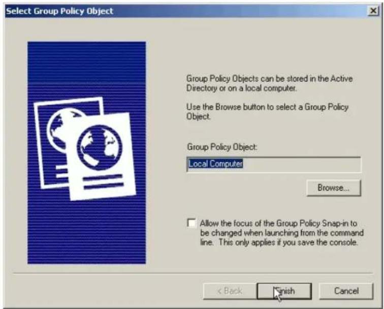 Select Group Policy Object Group Policy Objects can be stored in the Active Directory or on a local computer. Use the Browse button to select a Group Policy Object. Group Policy Object: Local Computer Browse... Allow the focus of the Group Policy Snap-in to be changed when launching from the command line. This only applies if you save the console. < Back Finish Cancel